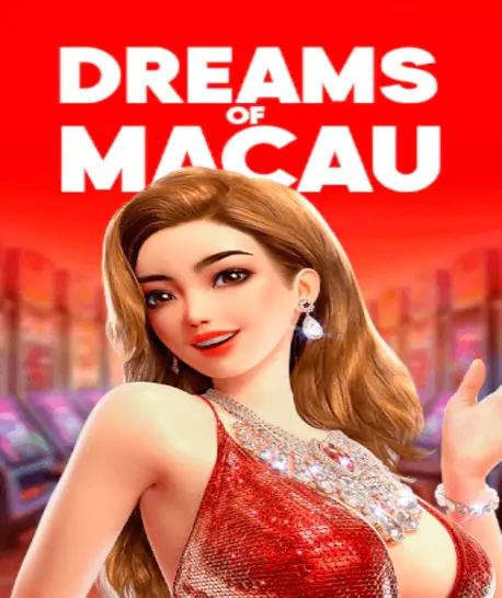 Dreams of Macau është slot që sjell shkëlqim dhe fitime